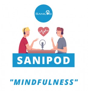 sanilog_sanipod-il-podcast-della-salute_mindfulness